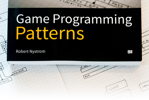 Notes on Game Programming Patterns by Robert Nystrom