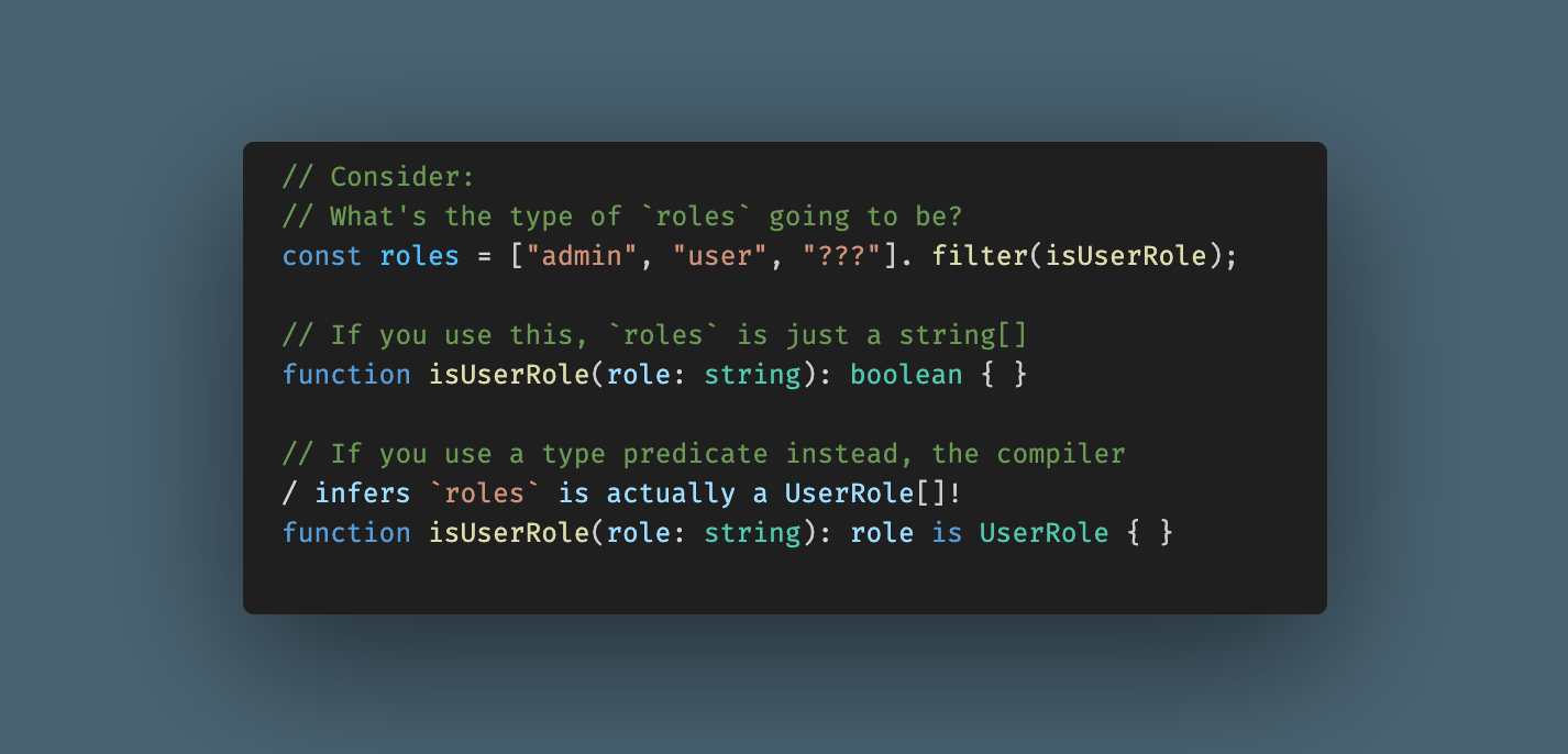 TIL you can have type predicates in TypeScript